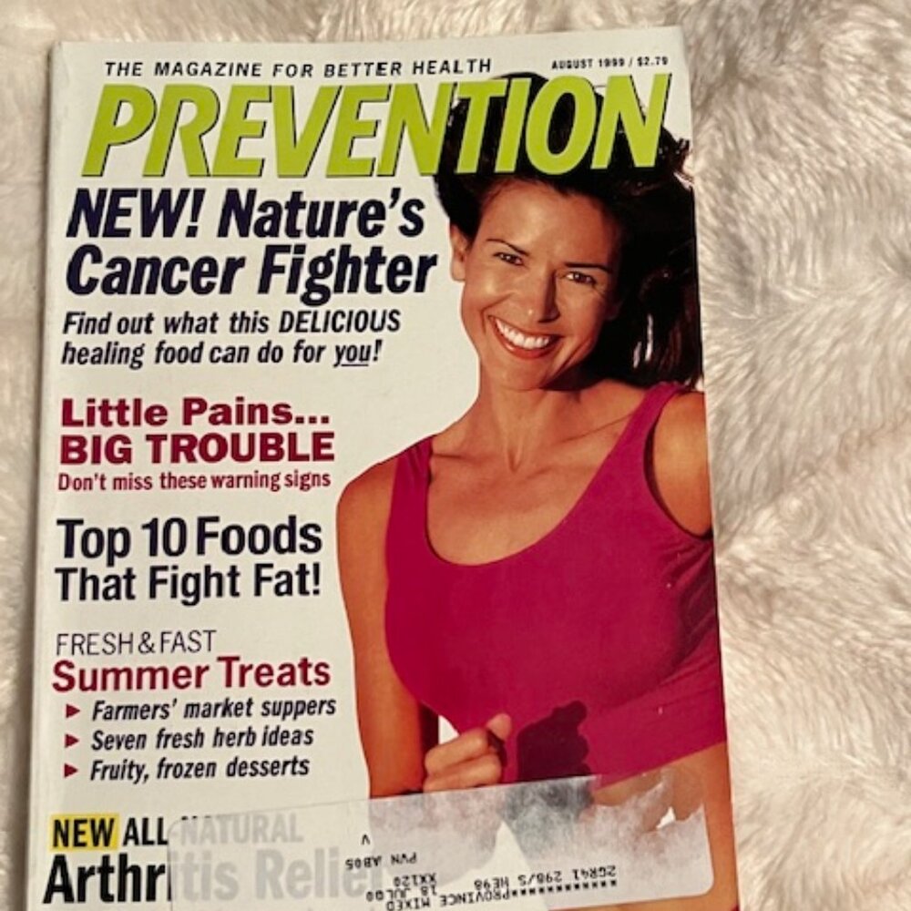 2/$40 Prevention Magazine Foods that Fight Fat Natures Cancer Fighter Aug 1999